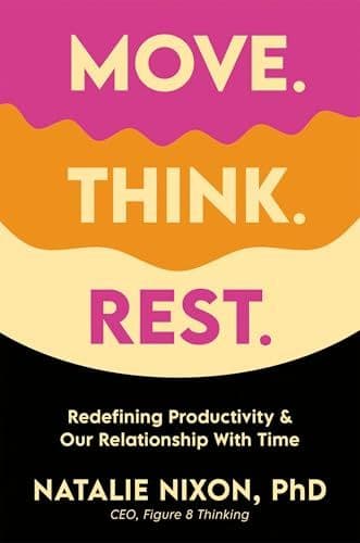 Move. Think. Rest book cover