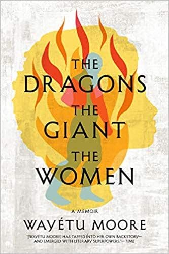 The Dragons, the Giant, the Women book cover