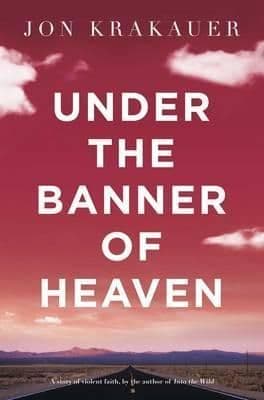 Under the Banner of Heaven book cover