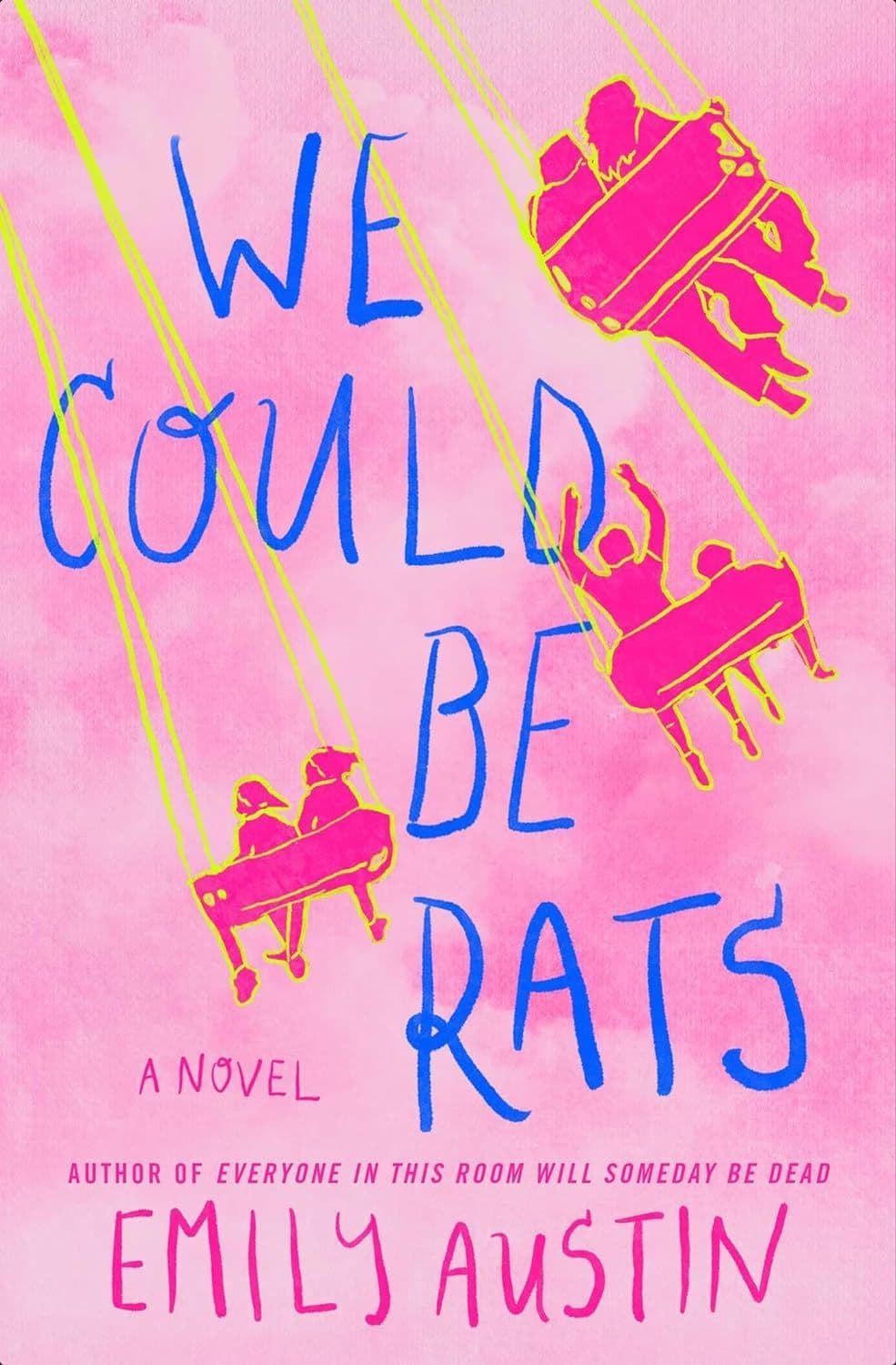 We Could Be Rats book cover
