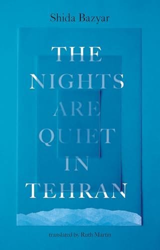 The Nights Are Quiet in Tehran book cover