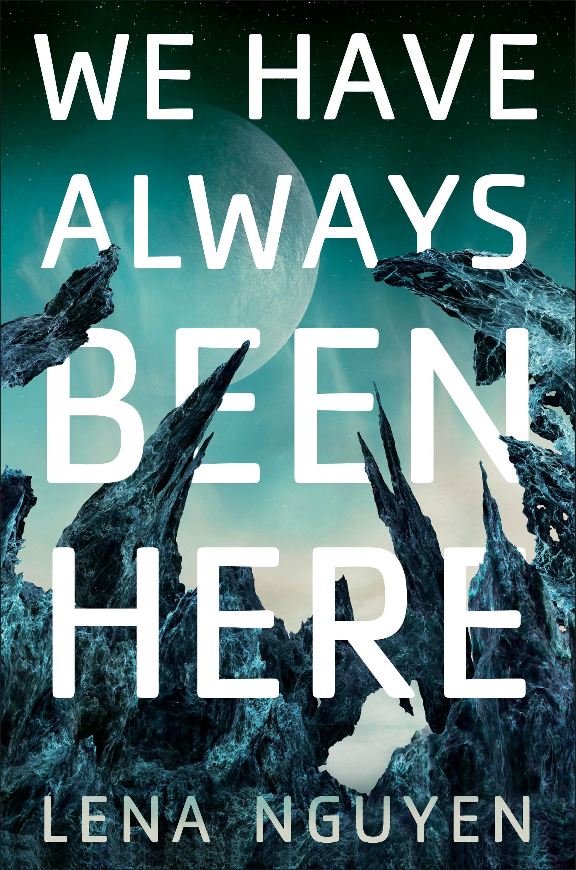 We Have Always Been Here book cover